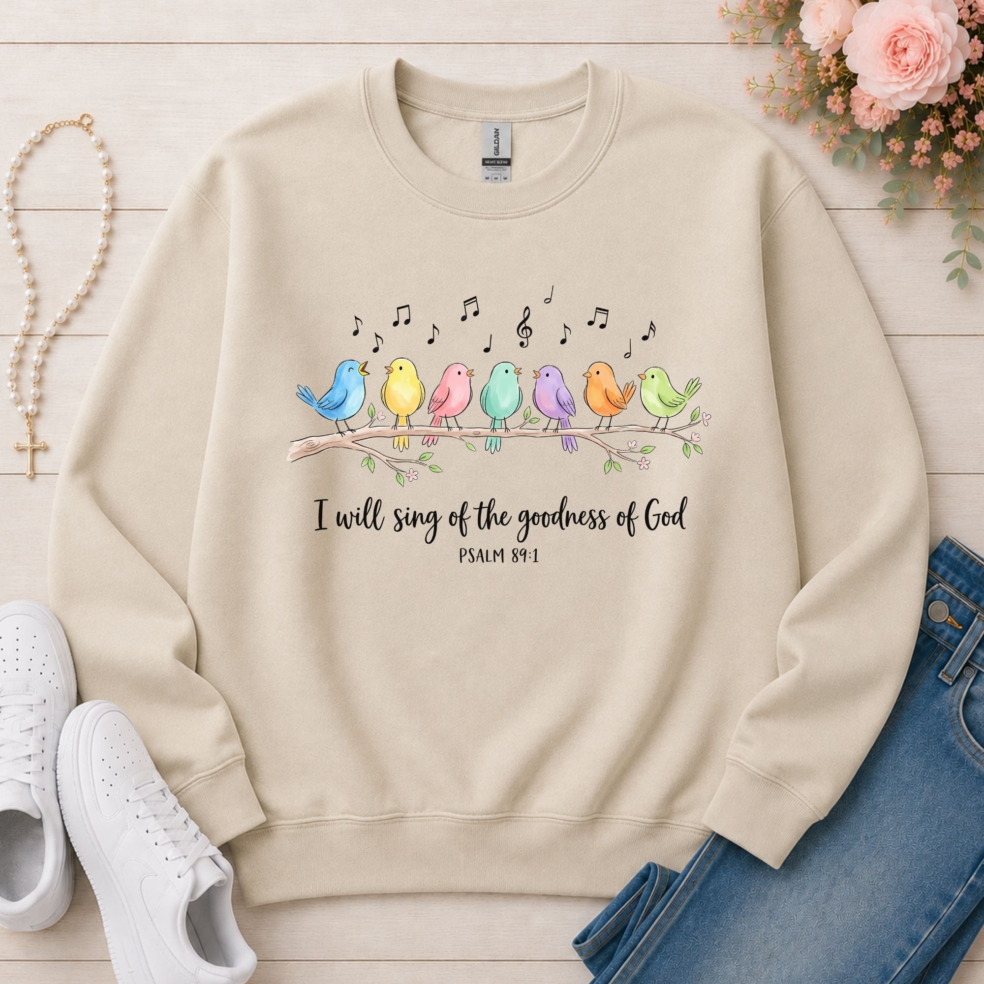 I Will Sing of the Goodness of God Christian sweatshirt in Sand